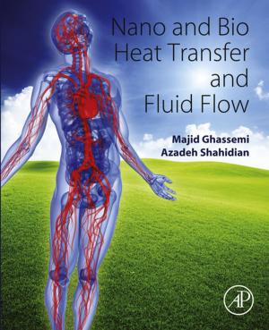 Cover of the book Nano and Bio Heat Transfer and Fluid Flow by Josep Bassaganya-Riera