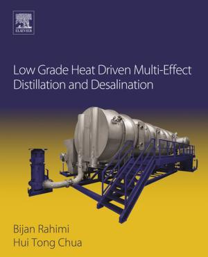 Cover of the book Low Grade Heat Driven Multi-Effect Distillation and Desalination by 