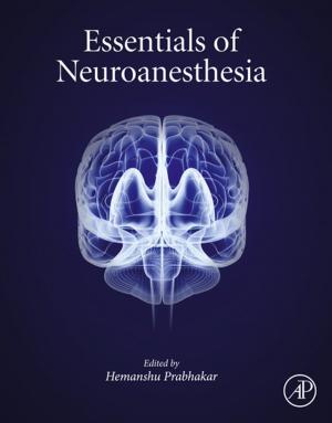 Cover of the book Essentials of Neuroanesthesia by Lucio Di Jasio