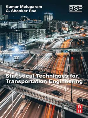 Cover of the book Statistical Techniques for Transportation Engineering by L. Boetter-Jensen, S.W.S. McKeever, A.G. Wintle
