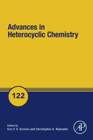 Cover of the book Advances in Heterocyclic Chemistry by Daniela Nunes, Ana Pimentel, Lidia Santos, Pedro Barquinha, Luis Pereira, Elvira Fortunato, Rodrigo Martins