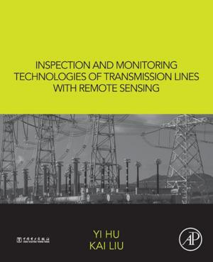 Book cover of Inspection and Monitoring Technologies of Transmission Lines with Remote Sensing