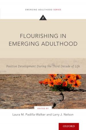 Cover of the book Flourishing in Emerging Adulthood by Joel J. Kupperman