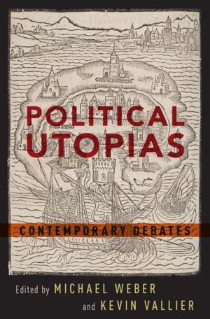 Cover of the book Political Utopias by 