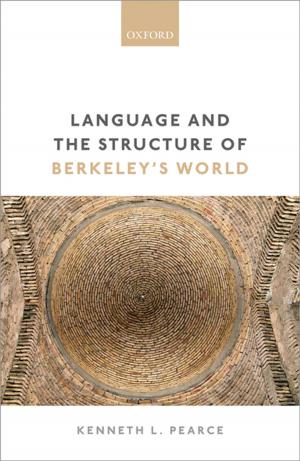 Cover of the book Language and the Structure of Berkeley's World by Markus Dubber, Tatjana Hörnle