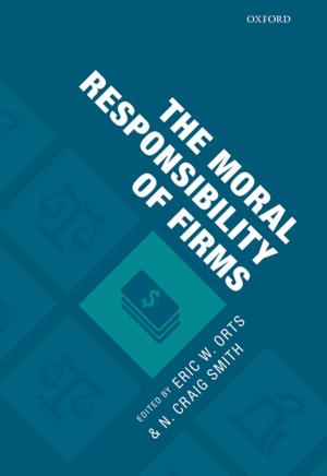 Cover of the book The Moral Responsibility of Firms by 
