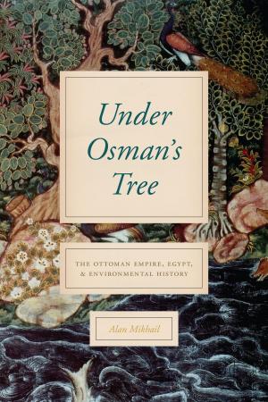Cover of the book Under Osman's Tree by 