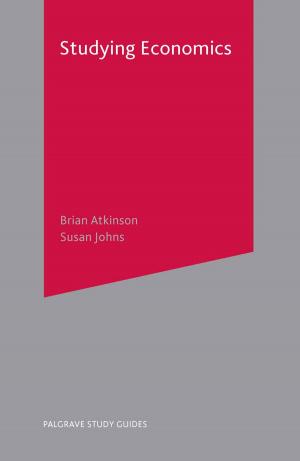 Cover of the book Studying Economics by Deirdre Fullerton, Robert Miller, Ciaran Acton, John Maltby