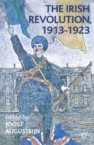 bigCover of the book The Irish Revolution, 1913-1923 by 