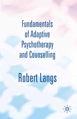 Cover of the book Fundamentals of Adaptive Psychotherapy and Counselling by Dianne Garland