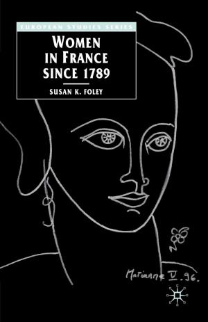 Cover of the book Women in France Since 1789 by Donald E. Hall