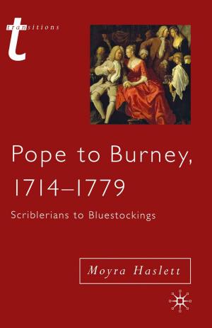 Cover of the book Pope to Burney, 1714-1779 by Stephen Frosh