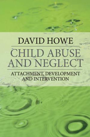 Book cover of Child Abuse and Neglect