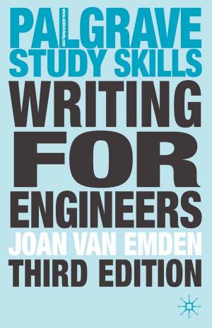 Cover of the book Writing for Engineers by Joan van Emden, Lucinda Becker