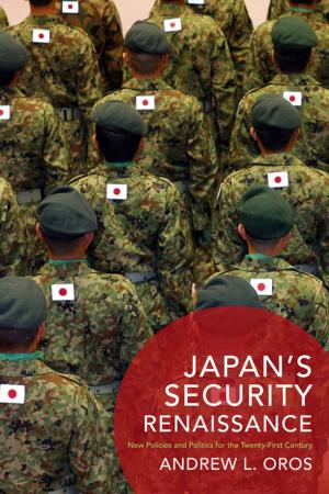 Cover of the book Japan’s Security Renaissance by Sten Odenwald