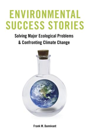 Cover of the book Environmental Success Stories by David Helfand