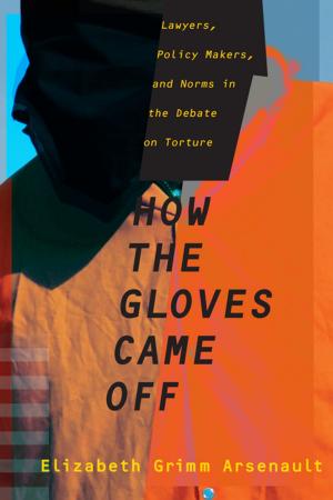 Cover of the book How the Gloves Came Off by Jessica Lautin, Museum of the City of New York, Steven Jaffe