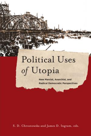 Cover of the book Political Uses of Utopia by Peter Piot