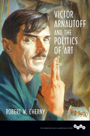 Book cover of Victor Arnautoff and the Politics of Art