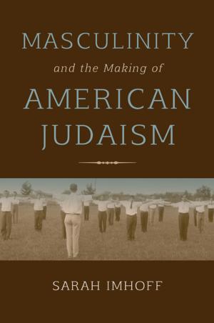 Cover of the book Masculinity and the Making of American Judaism by Trinh T. Minh-Ha
