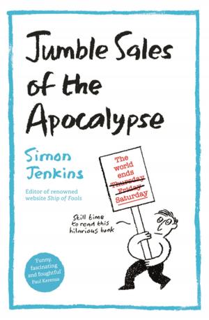 Cover of the book Jumble Sales of the Apocalypse by Bryan Spinks