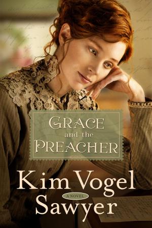 Cover of the book Grace and the Preacher by Lori Benton