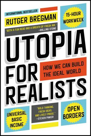 Cover of the book Utopia for Realists by Elizabeth Bard