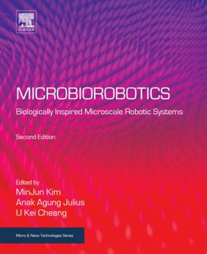 Cover of the book Microbiorobotics by Sara Holder, Amber Lannon