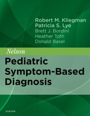 Cover of the book Nelson Pediatric Symptom-Based Diagnosis E-Book by Raymond R. Ashdown, BVSc PhD MRCVS, Stanley H. Done, BA, BVetMed, PhD, DECPHM, DECVP, FRCVS, FRCPath, Susan A. Evans, MIScT AIMI MIAS, Elizabeth A Baines, MA, VetMB, DVR, DipECVDI, MRCVS