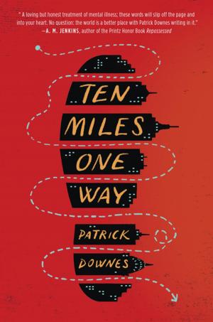 Cover of the book Ten Miles One Way by Kate Waters