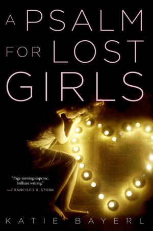 Cover of the book A Psalm for Lost Girls by Rachel Vail