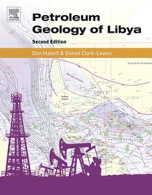 Cover of the book Petroleum Geology of Libya by Gerardo Ruiz Mercado, Heriberto Cabezas