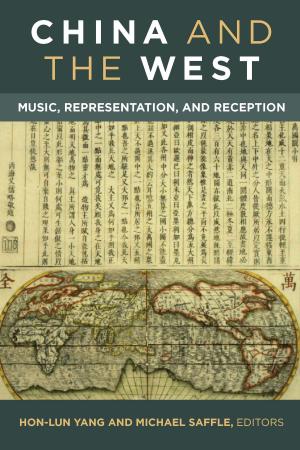 Cover of the book China and the West by Patricia Gurin, Jeffrey S. Lehman, Earl Lewis, Eric L. Dey, Sylvia Hurtado, Gerald Gurin