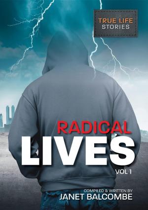 Cover of the book RADICAL LIVES Vol 1 by Malia Kline, Dr. Diane Stinson