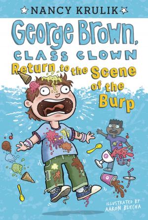 Cover of the book Return to the Scene of the Burp #19 by Nancy Krulik