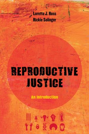 Cover of the book Reproductive Justice by Megan Ybarra