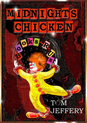 Cover of the book Midnight's Chicken by Miks Koljers