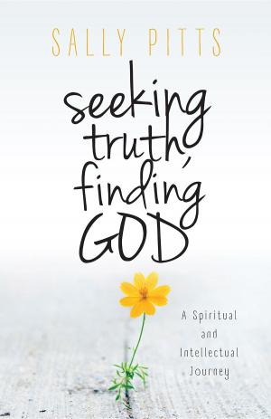 Cover of the book Seeking Truth, Finding God by Len Parsons