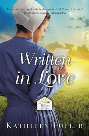 Cover of the book Written in Love by Todd Burpo, Sonja Burpo