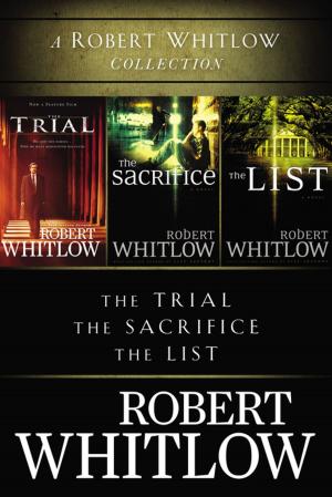 Cover of the book A Robert Whitlow Collection by Sarah Young
