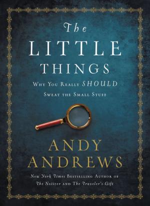 Cover of the book The Little Things by Charles Swindoll