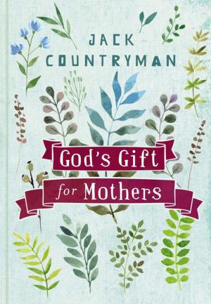 Cover of the book God's Gift for Mothers by J. Vernon McGee