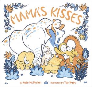 Book cover of Mama's Kisses
