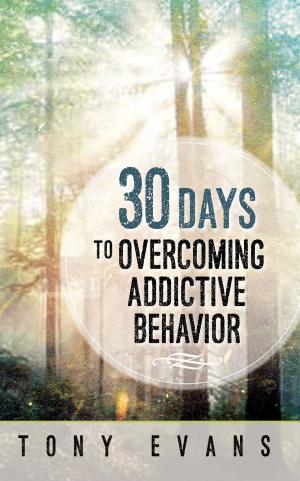 Cover of the book 30 Days to Overcoming Addictive Behavior by Georgia Shaffer