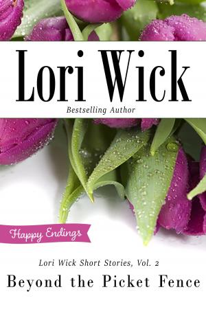 bigCover of the book Lori Wick Short Stories, Vol. 2 by 