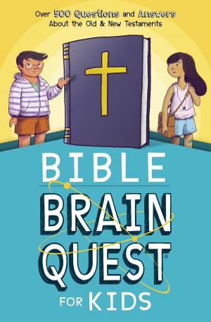 Book cover of Bible Brain Quest® for Kids