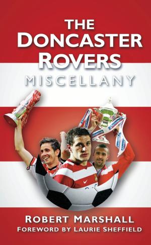 Book cover of Doncaster Rovers Miscellany