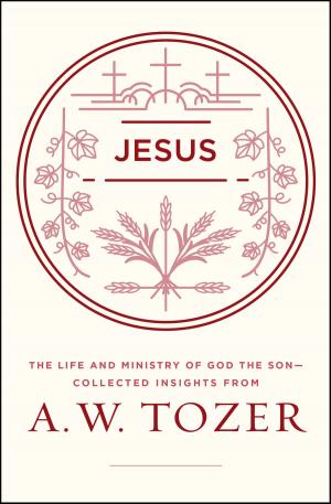 Cover of the book Jesus by A. W. Tozer, Gerald B. Smith