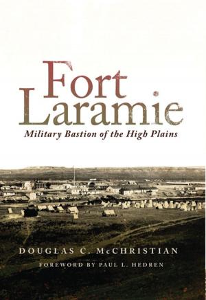 Cover of the book Fort Laramie by Samuel P. Huntington