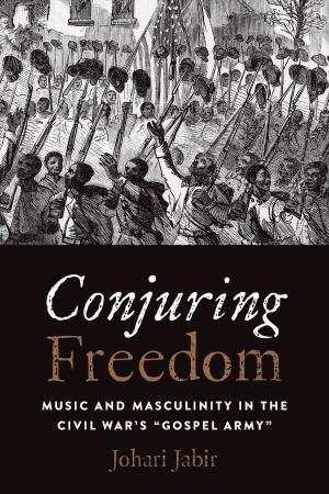 Cover of the book Conjuring Freedom by 